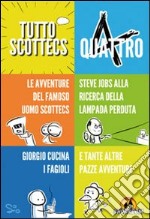 Tutto Scottecs. Vol. 4 libro