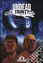 Undead Trinity. Pater libro