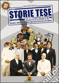 Storie Tese illustrate. (2003-2011) libro