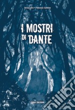 I Mostri di Dante libro