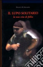 Il lupo solitario libro