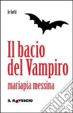 Il bacio del vampiro libro