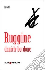 Ruggine libro