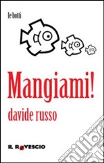 Mangiami! libro