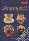 Angioletti faidate libro