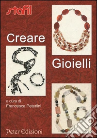 Creare gioielli