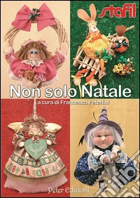 Non solo Natale