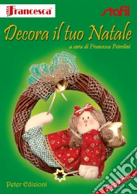 Decora il tuo Natale