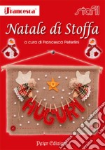 Natale di stoffa