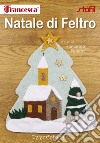 Natale di feltro libro