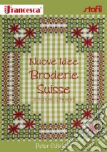 Nuove idee broderie Suisse libro