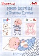 Idee bimbi a punto croce libro