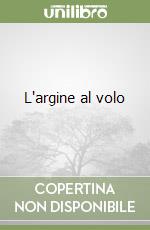 L'argine al volo libro