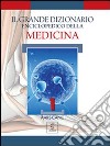 Il grande dizionario enciclopedico della medicina. Vol. 1 libro