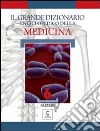 Il grande dizionario enciclopedico della medicina. Vol. 6 libro