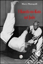 I kaeshi-no-kata nel judo libro