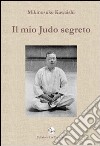 Il mio judo segreto libro