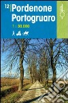 Pordenone Portogruaro 1:30.000 libro di Pozzati D. (cur.) Vertovec M. (cur.)