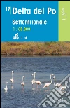 Delta del Po settentrionale 1:35.000 libro