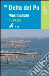 Delta del Po meridionale 1:35.000 libro