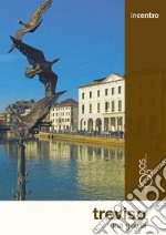 Treviso. Una guida libro