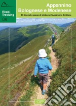 Bimbi trekking. 31 itinerari a passo di bimbo nell'Appennino emiliano. Appennino bolognese e modenese libro