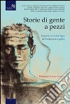 Storie di gente a pezzi. Itinerario in ventisei tappe da Frankenstein ai cyborg libro