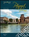 Protagonisti a Verona. 28 storie veronesi libro di Delmiglio Emanuele