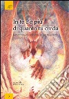 In te c'è più di quanto tu creda. L'avventura umana secondo Tolkien ne Lo Hobbit libro