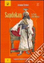 Sandokan. La tigre della Malesia libro