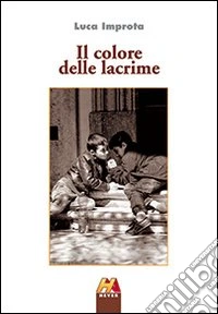 Il colore delle lacrime