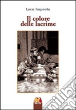 Il colore delle lacrime