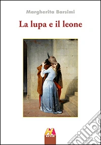 La lupa e il leone
