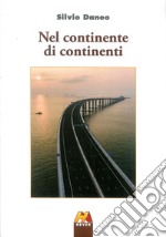 Nel continente di continenti libro