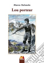 Lou porteur libro