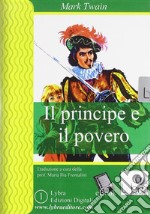 Il principe e il povero. CD-ROM