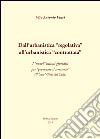 Dall'urbanistica «regolativa» all'urbanistica «contrattata». I «nuovi» istituti giuridici per «governare il territorio». (Il «caso» Gioia del Colle) libro