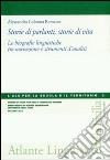 Storie di parlanti, storie di vita. Le biografie linguistiche tra narrazione e strumenti d'analisi libro