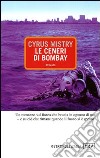 Le ceneri di Bombay libro