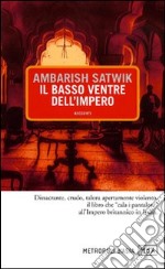 Il basso ventre dell'Impero libro