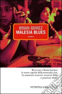 Malesia blues