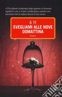 Svegliami alle nove domattina