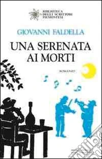 Una serenata ai morti libro