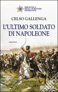 L'ultimo soldato di Napoleone
