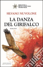 La danza del girifalco libro