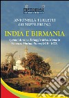 India e Birmania. Appunti di vita e di viaggio del missionario Vincenzo Martino Bruno (1810-1877) libro