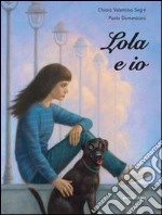 Lola e io libro