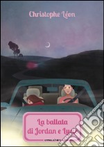 La ballata di Jordan e Lucie libro