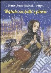 Natale su tutti i piani libro