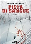 Pista di sangue libro